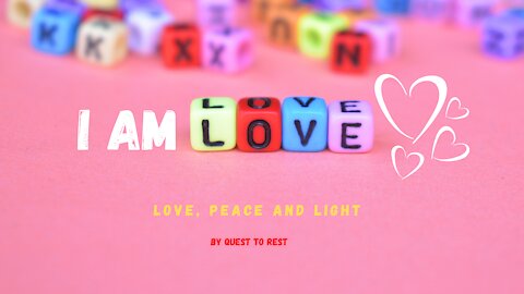 I AM LOVE: SELF- LOVE AND ACCEPTANCE AFFIRMATIONS.