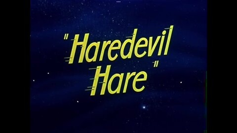 1948, 7-24, Looney Tunes, Haredevil Hare