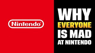 Why EVERYONE is Mad at Nintendo