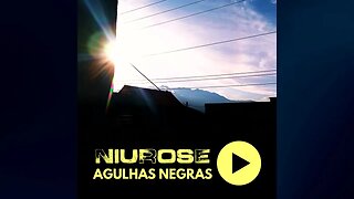 Niurose | Corrói | Agulhas Negras