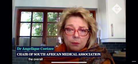 DR ANGELIQUE COETZEE CHAIRMAN SOUTH AFRICA MEDICAL ASSOCIATION 11/28/2021