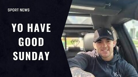Why People Love To Hate DustinPoirier Yo Have Good Sunday
