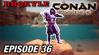 Sepermeru and Vengance (Conan Exiles: Ep36)