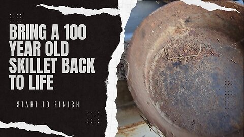 Restore a 100 year old skillet