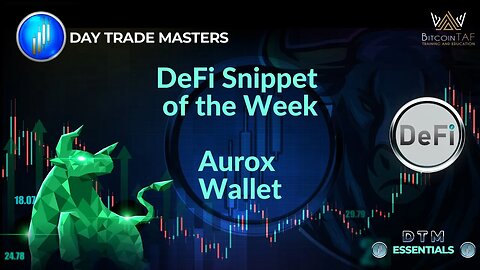 DeFi Snippet of the Week - Aurox Wallet