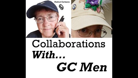 Radical Cartoons - collaborations with GC Men