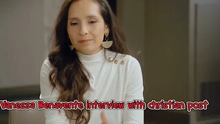 Vanessa Benavente latest interview with Christian Post is a must see- the interview and my comments