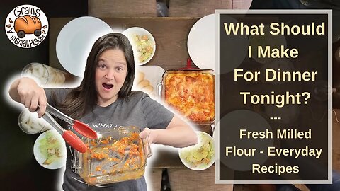 What Should I Make For Dinner Tonight? | Fresh Milled Flour Recipes | Kamut Manicotti Pasta