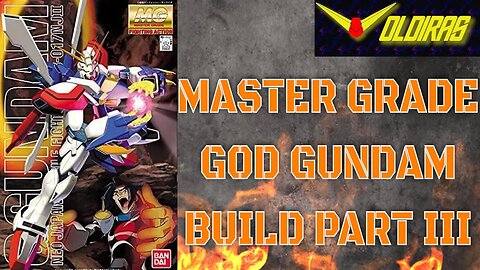 Gunpla Build - Master Grade God Gundam Part III