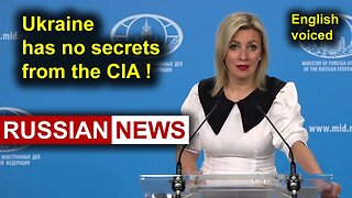 Ukraine has no secrets from the CIA! Part 2. Zakharova, Russia