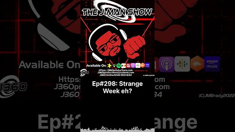 The J-Man Show#298 teaser #life #podcast #j360radio