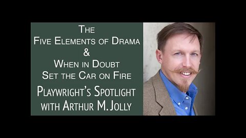 Playwright's Spotlight with Arthur M. Jolly