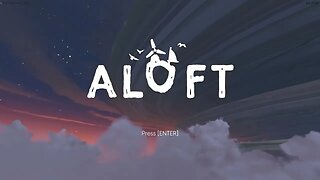 Games You Probably Don’t Know About… ‘ALOFT' (No Commentary Gameplay)