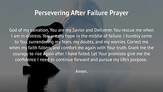 Persevering After Failure Prayer (Prayer for Perseverance)