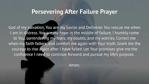 Persevering After Failure Prayer (Prayer for Perseverance)