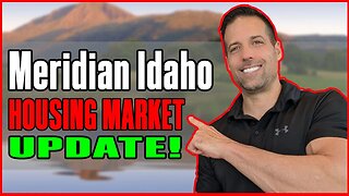 Meridian Idaho housing market Update. Is it as bad as they say???
