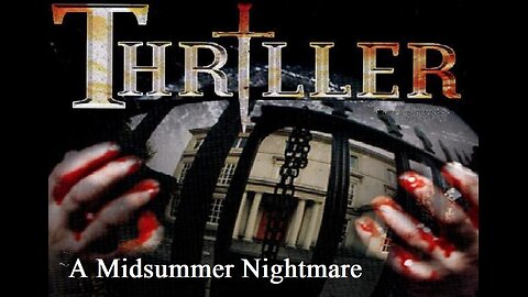 THRILLER: A MIDSUMMER NIGHTMARE S6 E6 May 15, 1976 - The UK Horror TV Series FULL PROGRAM in HD