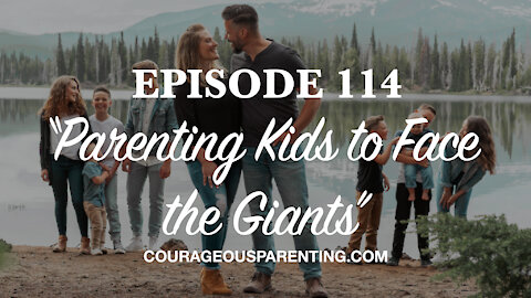 Parenting Kids to Face the Giants with Ken Ham