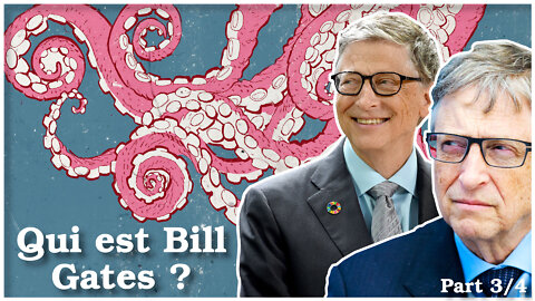 PART 3 : Bill Gates et la grille de contrôle de la population - The Corbett Report