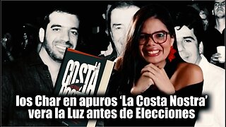 🛑Los Char en apuros ‘La Costa Nostra’ de Laura Ardila vera la Luz antes de Elecciones 👇👇