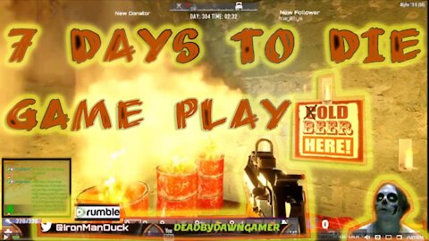 ironmanduck wold 7 days to die game play a blood moon which turns bad for me and reaper lol