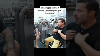 Musculação ou luta ? Renato Cariani explica qual é o melhor ! #shorts