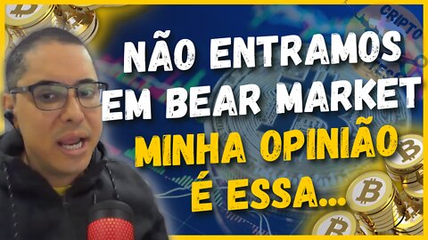 TUDO É POSSÍVEL NO MERCADO DE CRIPTOMOEDAS, AINDA NÃO ENTRAMOS NO BEAR MARKET DO BITCOIN E S&P 500