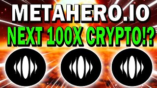 METAHERO IO CRYPTO!! UNIQUE METAVERSE WITH METASCANNING TECH!! NEXT 100X?!