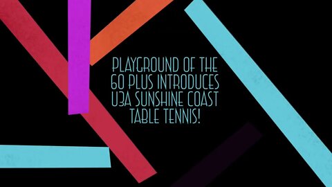 Table Tennis Is Fun! U3A Sunshine Coast