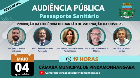 Audiência Publica - Passaporte Sanitário - Pindamonhangaba-SP