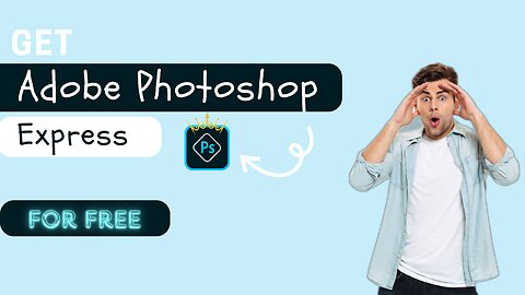 GET ADOBE PHOTOSHOP(EXPRESS) PRO FOR FREE 2023| 100% WORKING METHOD✅‎😜❤️