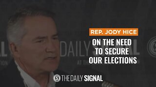 The Need to Secure our Elections with Rep. Jody Hice