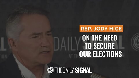 The Need to Secure our Elections with Rep. Jody Hice