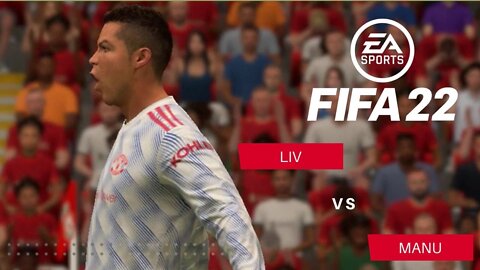 LIVERPOOL VS MANCHESTER UNITED FIFA 22