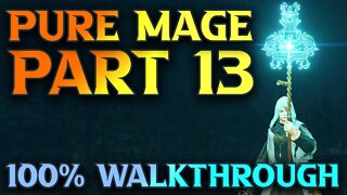 Part 13 - Ailing Village & Oridys's Rise Solution - Elden Ring Mage Build Walkthrough