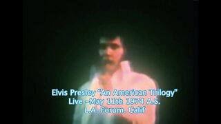 Elvis Presley “An American Trilogy” Live -May 11th 1974 A.S. L.A. Forum. Calif