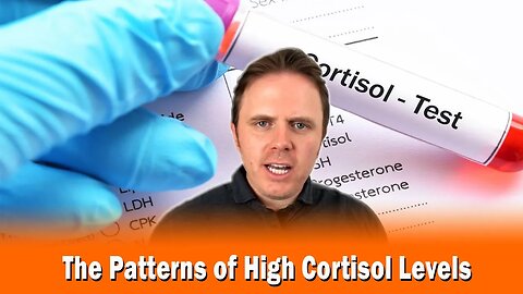 The Patterns of High Cortisol Levels