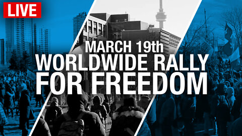 SPECIAL | Live From Worldwide Freedom Rallies Across Canada