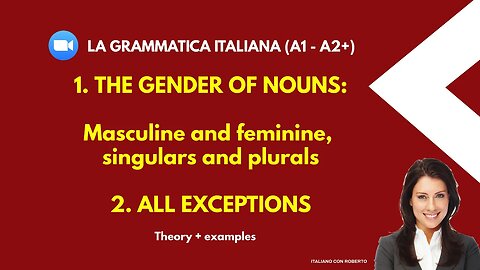 "Face the Exceptions in Italian Names Like an Expert. Many practical examples"