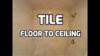 Bath & Shower Tile Ideas EP 18 Shower Tile Floor to Ceiling