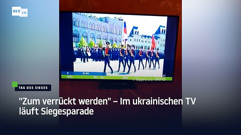 "Zum Verrücktwerden" – Im ukrainischen TV läuft Siegesparade