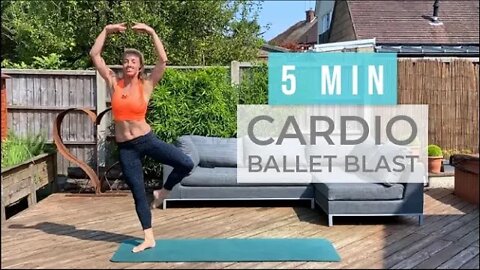 5 min Cardio Ballet Blast - Burn and Tone