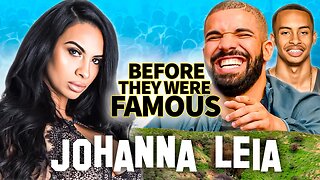 Johanna Leia | Before They Were Famous | Who Is Amari Bailey Mom & Why Drake Dating Her?