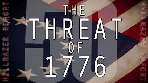 THE THREAT OF 1776