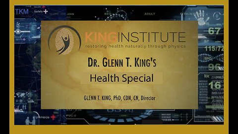 Dr. King's Health Special #134