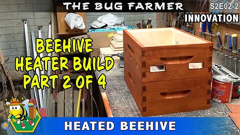 DIY Beehive Heater -- Part 2 of 4 How to build a climate control system for your beehive.