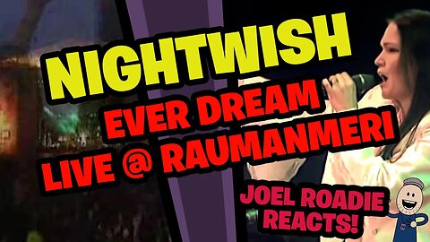 Nightwish - Ever Dream (Live @ Raumanmeri) - Roadie Reacts