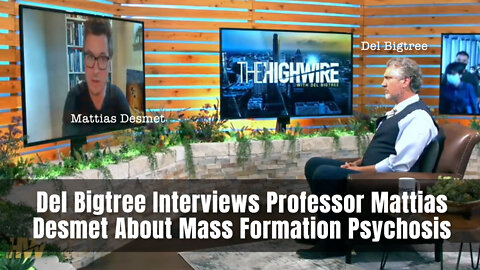 Del Bigtree Interviews Professor Mattias Desmet About Mass Formation Psychosis