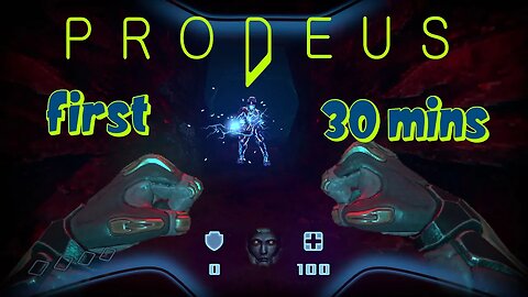 Prodeus | Gameplay | First 30 Minutes |
