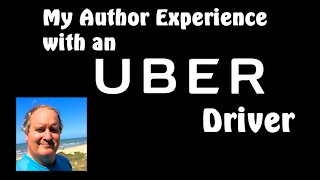My Author Experience With An Uber Driver